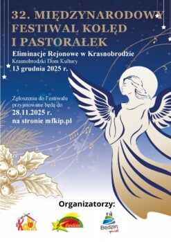 ELIMINACJE REJONOWE DO 32. MIĘDZYNARODOWEGO FESTIWALU KOLĘD i PASTORAŁEK im. Księdza Kazimierza Szwarlika BĘDZIN 2026