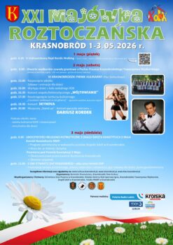 XXI MAJÓWKA ROZTOCZAŃSKA w KRASNOBRODZIE